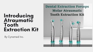 Atraumatic Tooth Extraction Kit by Cynamed – Set of 4 Pieces with Free Bumpers [upl. by Slifka49]