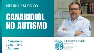 Canabidiol no Autismo  CBD e TEA [upl. by Maise]