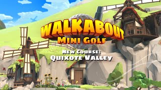 Quixote Valley  Teaser Trailer  Walkabout Mini Golf [upl. by Atik]