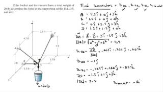 Determine the force in the supporting cables DA DB and DC [upl. by Yelnahs707]