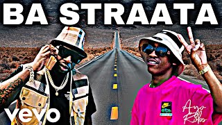 Dj Maphorisa x 2woshort  Ba Straata Official Music Video [upl. by Olivann]