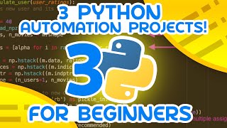 3 Python Automation Projects  For Beginners [upl. by Andromeda]