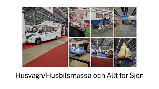 HusvagnHusbil och Allt för Sjön på Stockholmsmässan [upl. by Maia799]