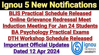 Ignou 5 New Notifications  Dated 12 April 2024  Latest Official Updates For All Students [upl. by Anitak57]