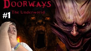 OMG DoorWays The Underworld [upl. by Adnohser785]