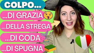 18 ESPRESSIONI con «COLPO» in italiano il 96 degli Stranieri NON le USA né le CONOSCE Perché 🇮🇹 [upl. by Earla]