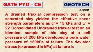 A drained triaxial compression test on a saturated clay yielded the effective shear strength para [upl. by Aronoff]