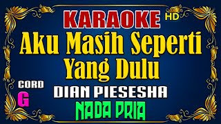 KARAOKE  Tak Ingin Sendiri  Dian Piesesha  Nada Pria [upl. by Courtney]