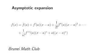 Asymptotic expansion Taylor approximation [upl. by Nelan]