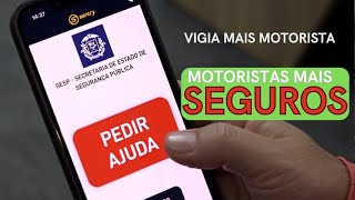 Motoristas cadastrados pela Sesp começam a utilizar aplicativo do Vigia Mais Motorista [upl. by Roseanne]