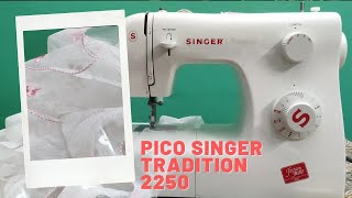 How to Pico With Singer Tradition 2250 Sewing Machine Pico Stitching Tutorial How to Use Pico Foot [upl. by Fanya235]