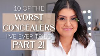 10 OF THE WORST CONCEALERS IVE EVER TRIED PART 2 [upl. by Giuliana]