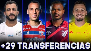 29 CONTRATAÇÕES NO ÚLTIMO DIA DE TRANSFERÊNCIAS DO FUTEBOL BRASILEIRO [upl. by Hardi]