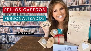 SELLOS CASEROS PERSONALIZADOS  LUZ BLANCHET [upl. by Sukey631]