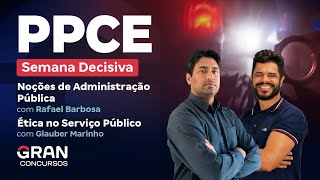 Concurso Polícia Penal CE Semana Decisiva em Noções de Adm Pública e Ética no Serviço Público [upl. by Arriec]