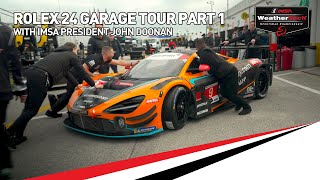 IMSA Rolex 24 Garage Tour Part 1 with John Doonan  WeatherTech SportsCar Championship [upl. by Fu]