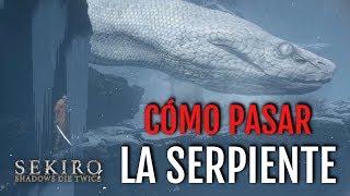 CÓMO PASAR LA SERPIENTE EN LOS ALREDEDORES DE ASHINA  SEKIRO SHADOWS DIE TWICE [upl. by Ebberta580]