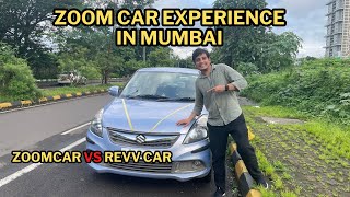 I Rented a Self Drive Car in Mumbai  Zoom Car vs Revv Car Comparison  Explore with Faisal [upl. by Heller]