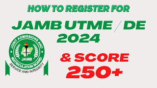 How to Register For JAMB 2024 amp How to Get JAMB Profile Code Get High Score in JAMB UTME 2024 [upl. by Nnylarej]