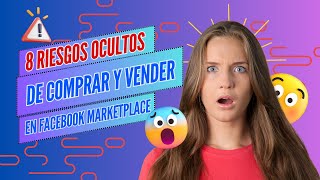 8 riesgos ocultos de comprar y vender en Facebook Marketplace [upl. by Robson]