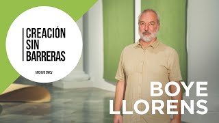 CREACIÓN SIN BARRERAS  Boye Llorens  TRAILER [upl. by Dinnie]