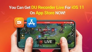 Live Stream iphone Screen to YouTube  DU Recorder Live for iOS 11 Available Now [upl. by Konstantin]