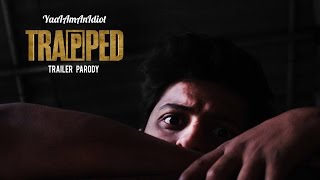 TRAPPED TRAILER PARODY [upl. by Cati]