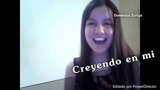 Soy luna 3 Creyendo en mi cover DomÃ©nica ZuÃ±iga SoyMuyFan [upl. by Neukam]