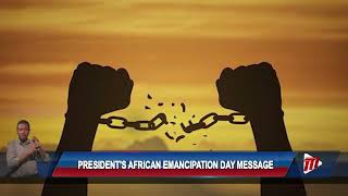 Presidents African Emancipation Day Message [upl. by Ahsaetal]