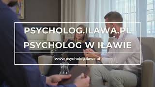 Psycholog Iława Psychoterapeuta Iława Terapeuta uzależnień Iława [upl. by Tombaugh]