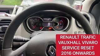 Renault trafic Vauxhall Vivaro service light reset 2016 onwards [upl. by Bruning]