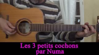 Les 3 petits cochons guitarevoix [upl. by Orna]