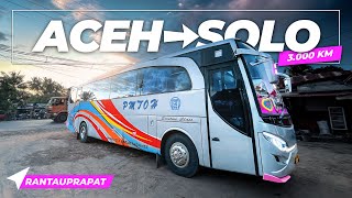 Ep 6  Naik Bus Terjauh di Indonesia 🇮🇩  PMTOH Aceh  Solo [upl. by Netsrijk]