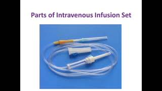 Parts of Intravenous infusion Setiv setDrip set ivset ivinfusionset partsofivset [upl. by Ulberto]