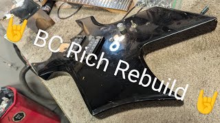 Bronze Series BC Rich Rebuild 🤘🤘🤘 [upl. by Mendoza]