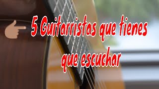 5 Guitarristas Flamencos que Tienes que escuchar  ✓✓ [upl. by Astrahan]