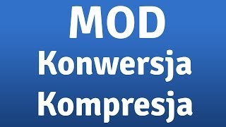 Konwertowanie i kompresja pliku wideo MOD do AVI  to proste [upl. by Anneis]