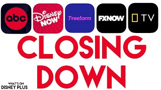 Disney To Close DisneyNOW FXNOW Nat Geo Freeform amp ABC Apps  Disney Plus News [upl. by Niatsirhc457]