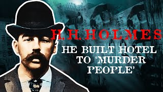 HH Holmes  Americas First Serial Killer  The Murder Castle Hotel  Uncovering The Dark Secrets [upl. by Astrid]