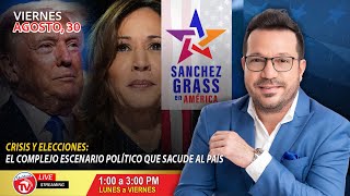 Crisis y elecciones El complejo escenario político que sacude al país I Sánchez Grass en América [upl. by Algy969]