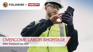 Fieldwire by Hilti  Using Fieldwire for more efficient labor resources [upl. by Brost]