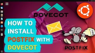 How to Install and Configure a Postfix Mail Server with Dovecot on Linux Ubuntu [upl. by Arac]