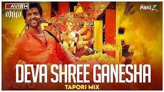 Deva Shree Ganesha  Tapori Mix  Agneepath  Ajay Atul  DJ Ravish DJ Chico amp DJ Nikhil Z [upl. by Giselbert]