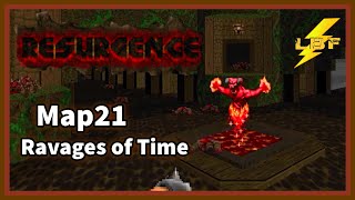 RAVAGES OF TIME  Doom II Resurgence UltraViolence 100  Map21 [upl. by Brunk]