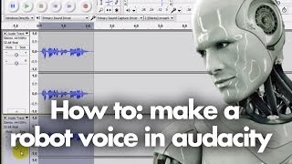 Tutorial  How to make a robot voice in audacity [upl. by Kaitlin266]