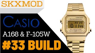 33 Casio A168 amp F105W Completed Build  Parts by SKXMOD [upl. by Howey330]