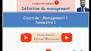 Vidéo 1  Management 1  Définition du management [upl. by Johnston]