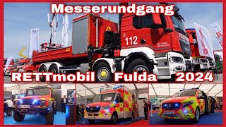 🚨Die RETTmobil 2024 in Fulda🚨RETTUNGSDIENST🚑FEUERWEHR🚒Und mehr beim Rundgang über die Messe🆘️ [upl. by Sirromad885]