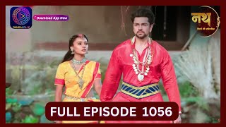 Nath Rishton Ki Agnipariksha  24 Sept 2024  Full Episode 1056  Dangal TV [upl. by Rasure826]