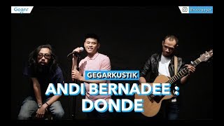 Andi Bernadee  Donde LIVE [upl. by Rotman]